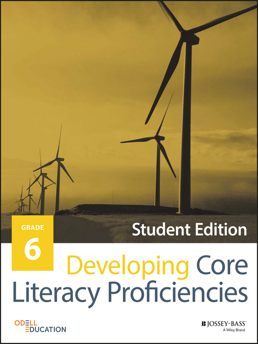 Title details for Developing Core Literacy Proficiencies, Grade 6 by Odell Education - Available
